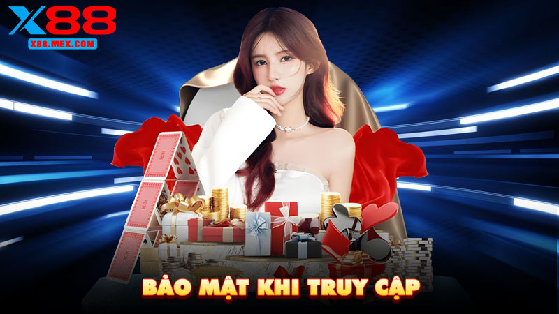 Bảo mật khi truy cập