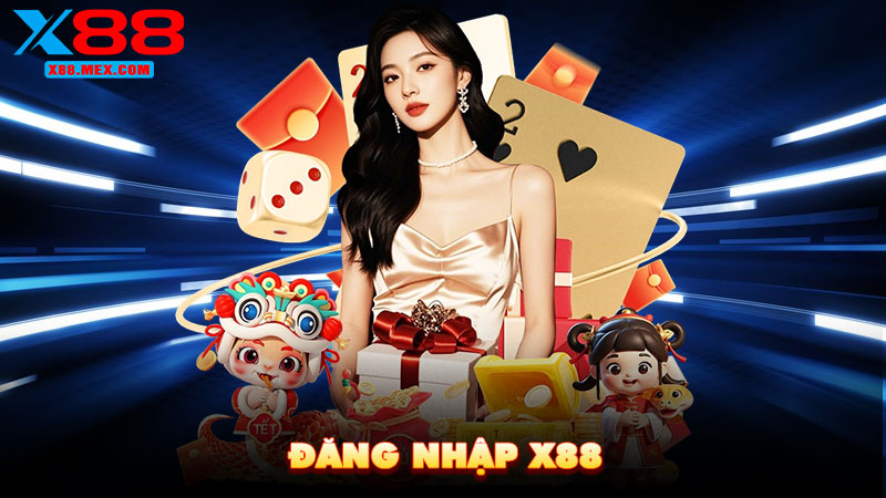 Đăng nhập X88